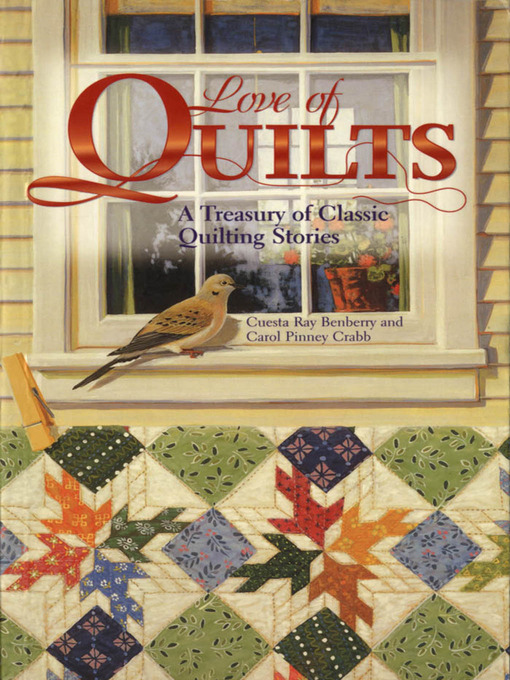 Title details for Love of Quilts by American Quilter's S - Available